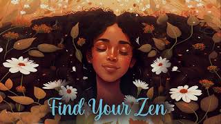 Find Your Zen: A Relaxation Guided Meditation for Stress Relief