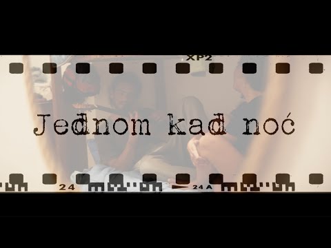 Jednom kad noć
