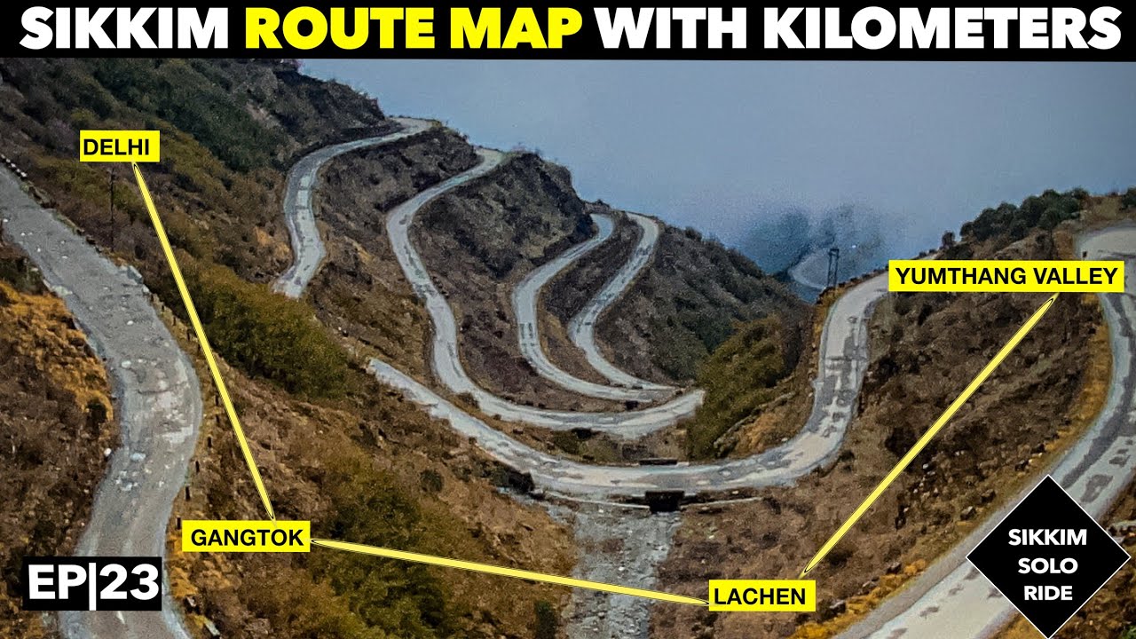 Sikkim Road Map 2025 EXPOSED! Full Route KM & Road Quality Guide | Sikkim Bike Trip | Sikkim Trip