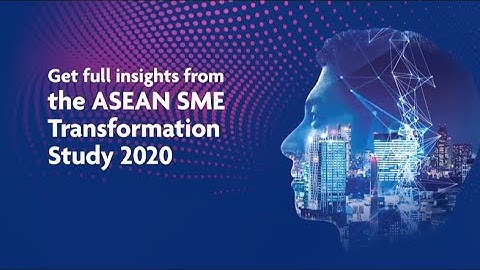 ASEAN SME Transformation Study 2020 - Key insights to business trends in Singapore