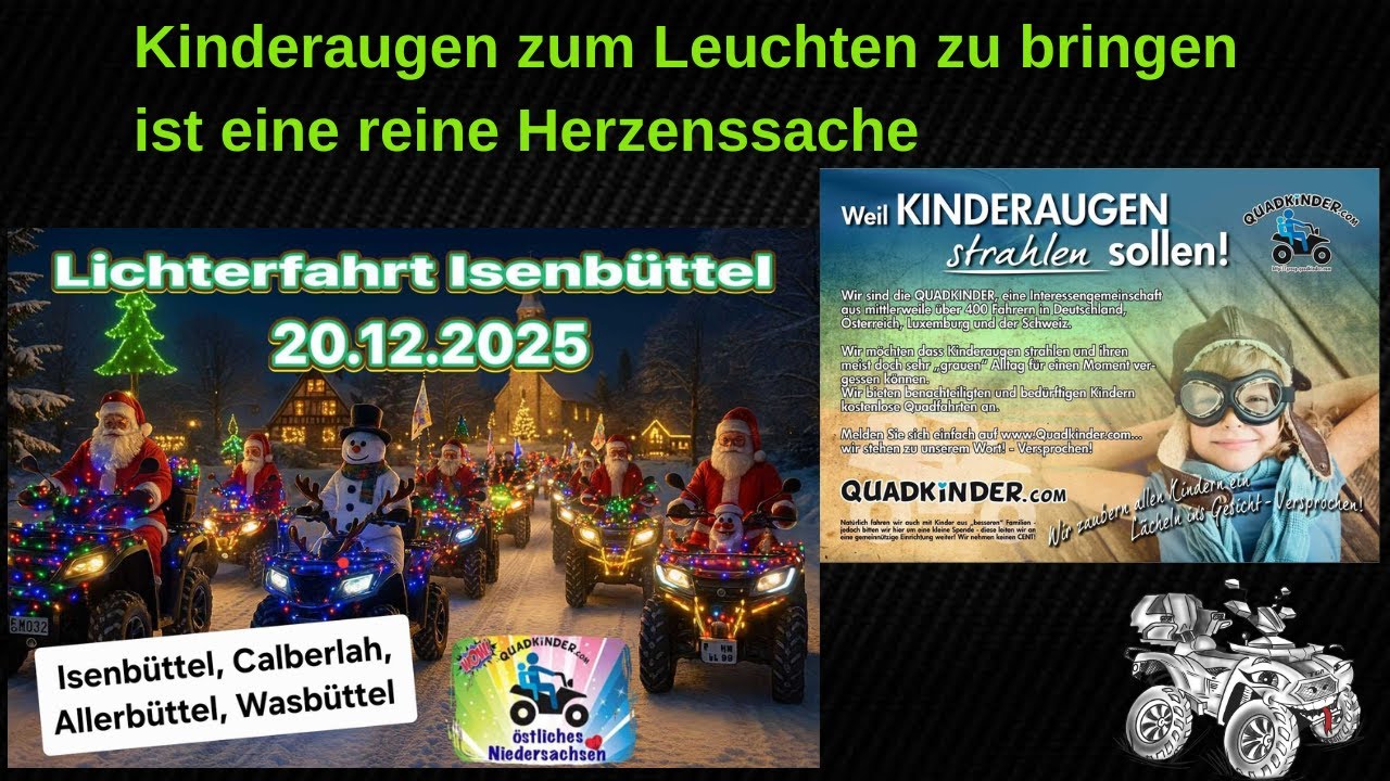 Quadkinder Lichterfahrt 2025  - weil Kinderaugen strahlen sollen .......
