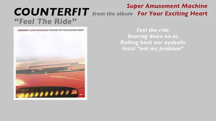 Counterfit "Feel The Ride" (lyric video)