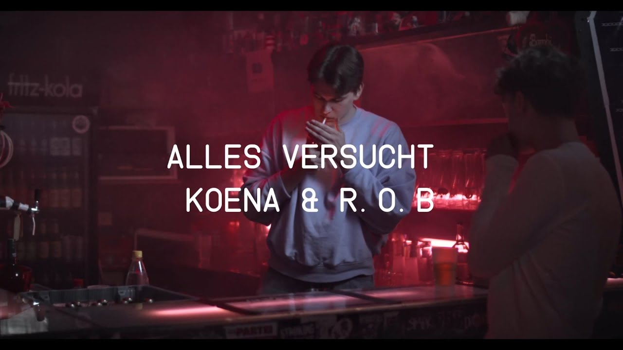 Alles versucht by Koena X R.O.B.