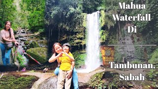 MAHUA WATERFALL TAMBUNAN SABAH BETUL BETUL RASA HEALING YANG SANGAT HEBAT DISINI
