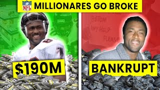 NFL Millionaires No More: The Players Who Went Broke