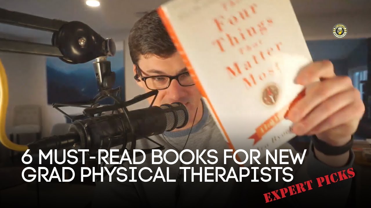 Essential Reads for New Grad PTs: Our Top Picks