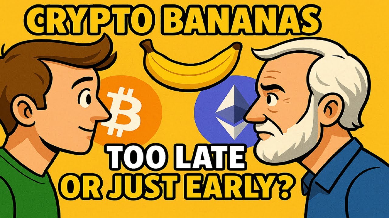 It Too Late to Invest in Crypto? 🍌 | Explained with Bananas || 