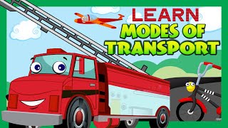Learn Modes of Transport | Utility Of Transport | Transport For Kids | Learning Videos - Transport