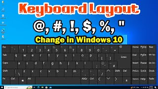 how to change keyboard layout to fix problem of typing special characters in windows 10