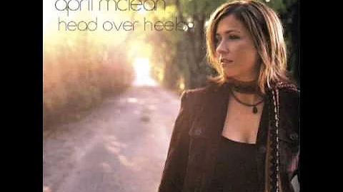 April McLean "Head Over Heels" (Official)