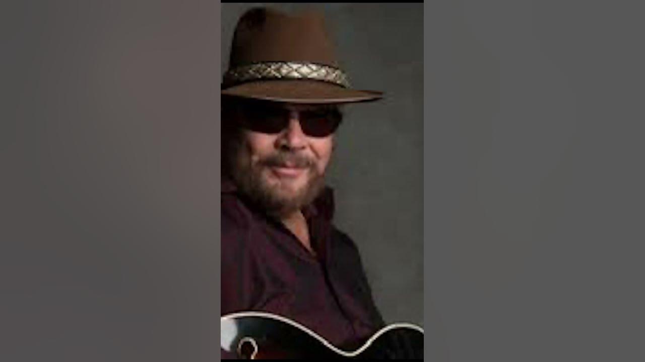 Hank Williams Jr :      I’ve got rights