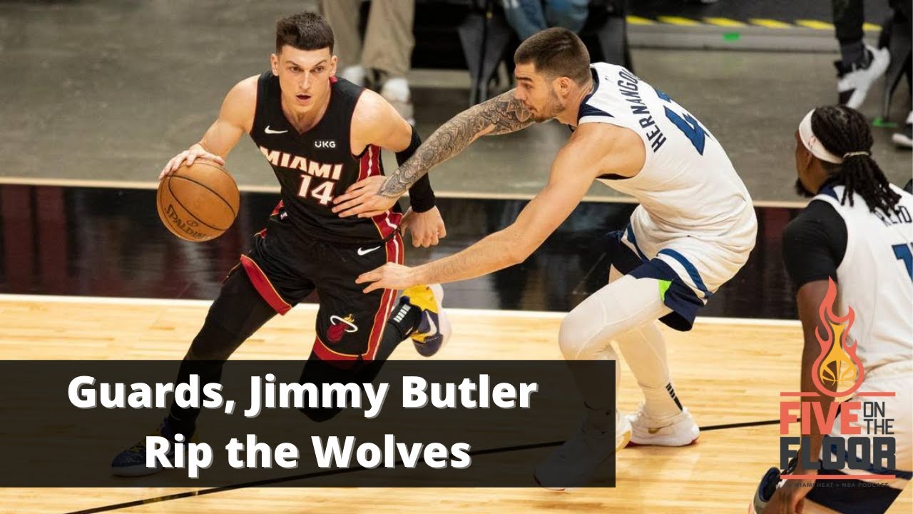 Miami Heat: Guards, Jimmy Butler Rip Wolves | Five on the Floor