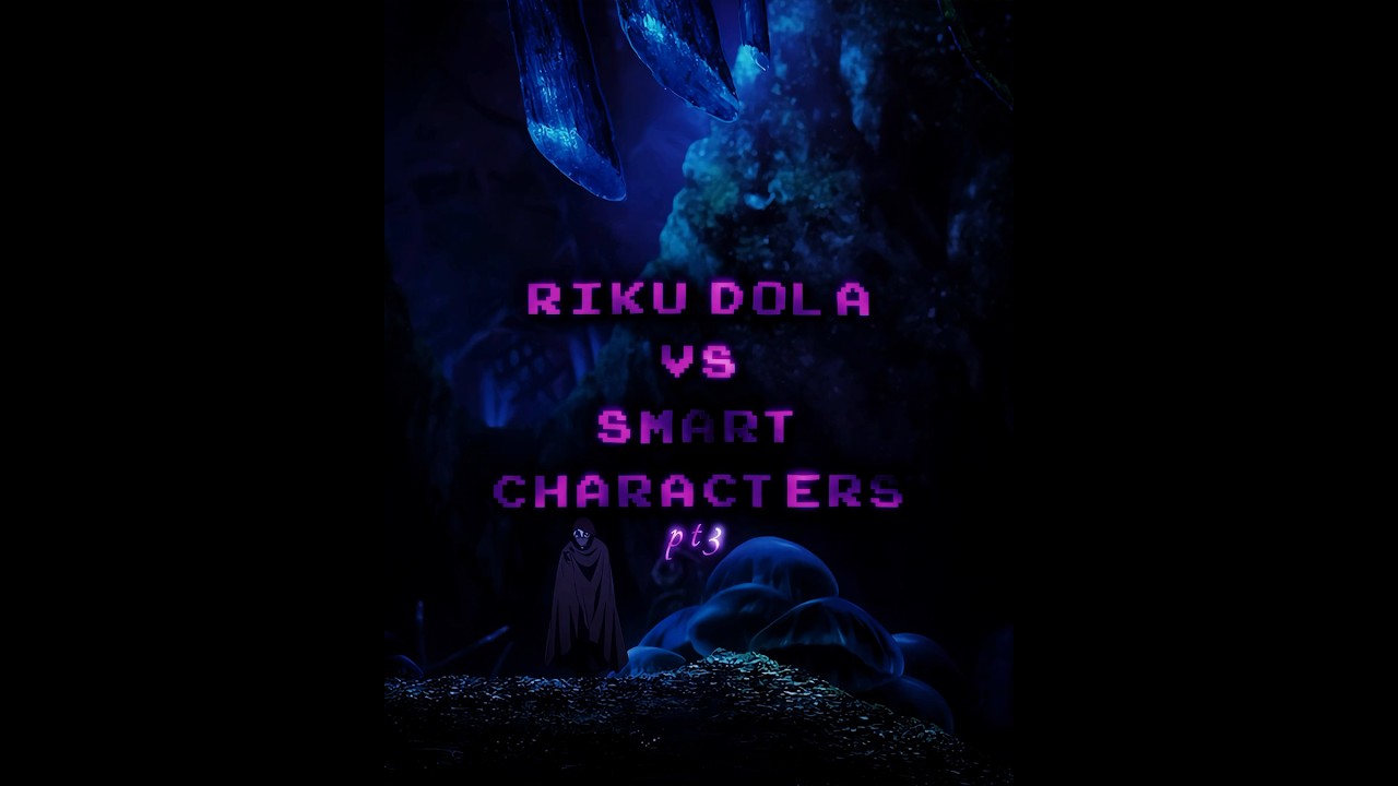 Riku vs Smart Characters pt3
