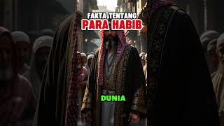 Habib  Keturunan Nabi Cek Faktanyahabib nasabislam faktaislam islamicshorts shorts