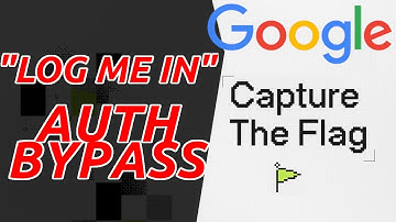 Google CTF - Authentication Bypass