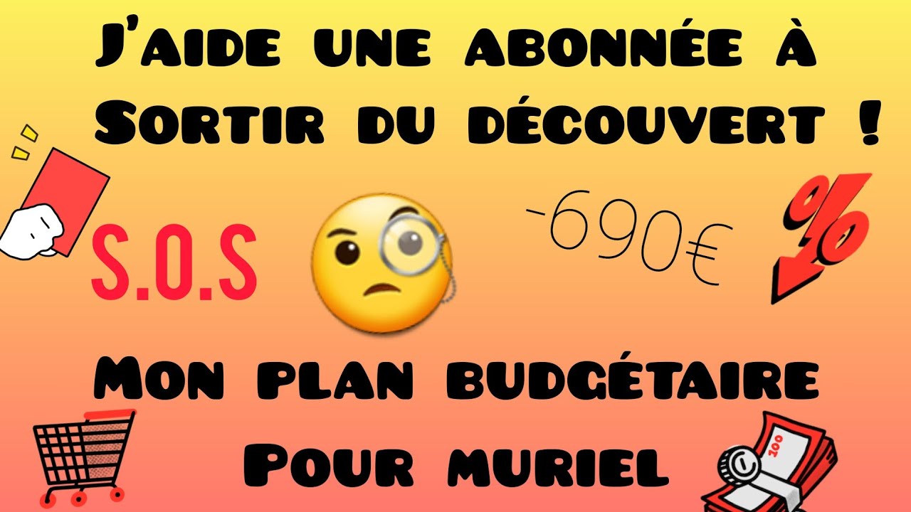 Sortir d'un gros découvert PLAN BUDGETAIRE : Le Budget de Muriel😍 #enveloppesbudget #découvert