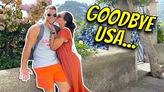 Starting Our NEW Life Together!!! Goodbye United States…