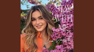 Stay With Me