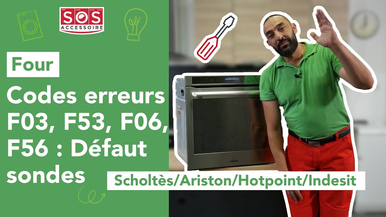 Mon four Scholtès/Ariston/Hotpoint/Indesit affiche F03, F53, F06, F56 :  défaut des sondes - YouTube