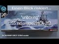 Modellbau - UNBOXING - USS Indianapolis (CA-45) - ACADEMY - 1/350