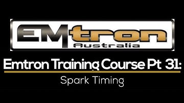 Emtron Training Course Part 31: Spark Timing | Evans Performance Academy