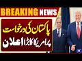 US Big Announcement on Pakistan’s Request | Major Diplomatic Development | Islamabad Talks 2.0