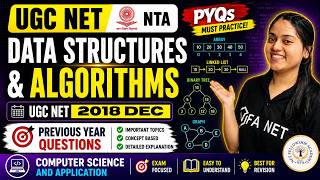 Data Structures and Algorithms | UGC NET 2018 DEC PYQs | Computer Science and Application