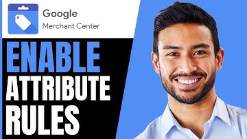 How To ENABLE Attribute Rules (Feed Rules) In Google Merchant Center Next (QUICK & EASY) 2025