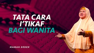 Tata Cara I’tikaf Bagi Wantita | Rumah Mamah Dedeh tvOne