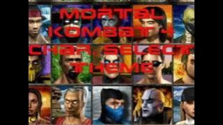 Mortal Kombat 4 Character Select Screen Theme