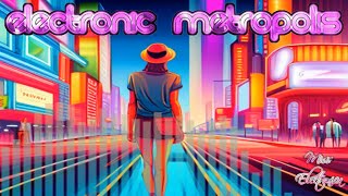 Electronic Metropolis - Synthwave/Synthpop/Retro 80s Electronic Song - Miss Electronica