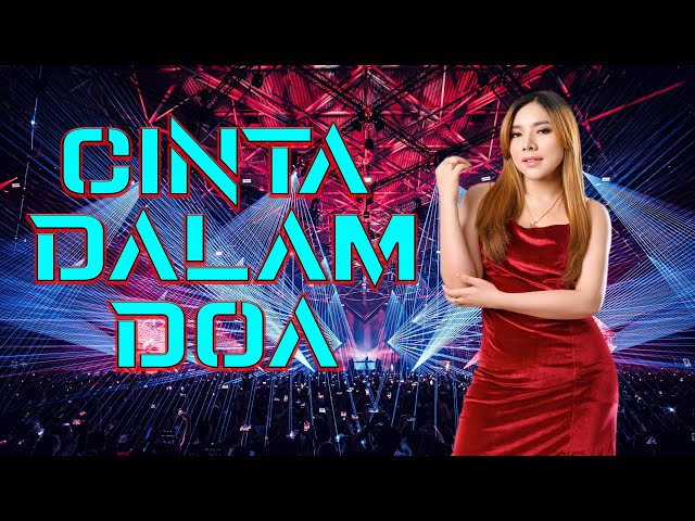 CINTA DALAM DOA BY DJ RERE MONIQUE REMIX class=