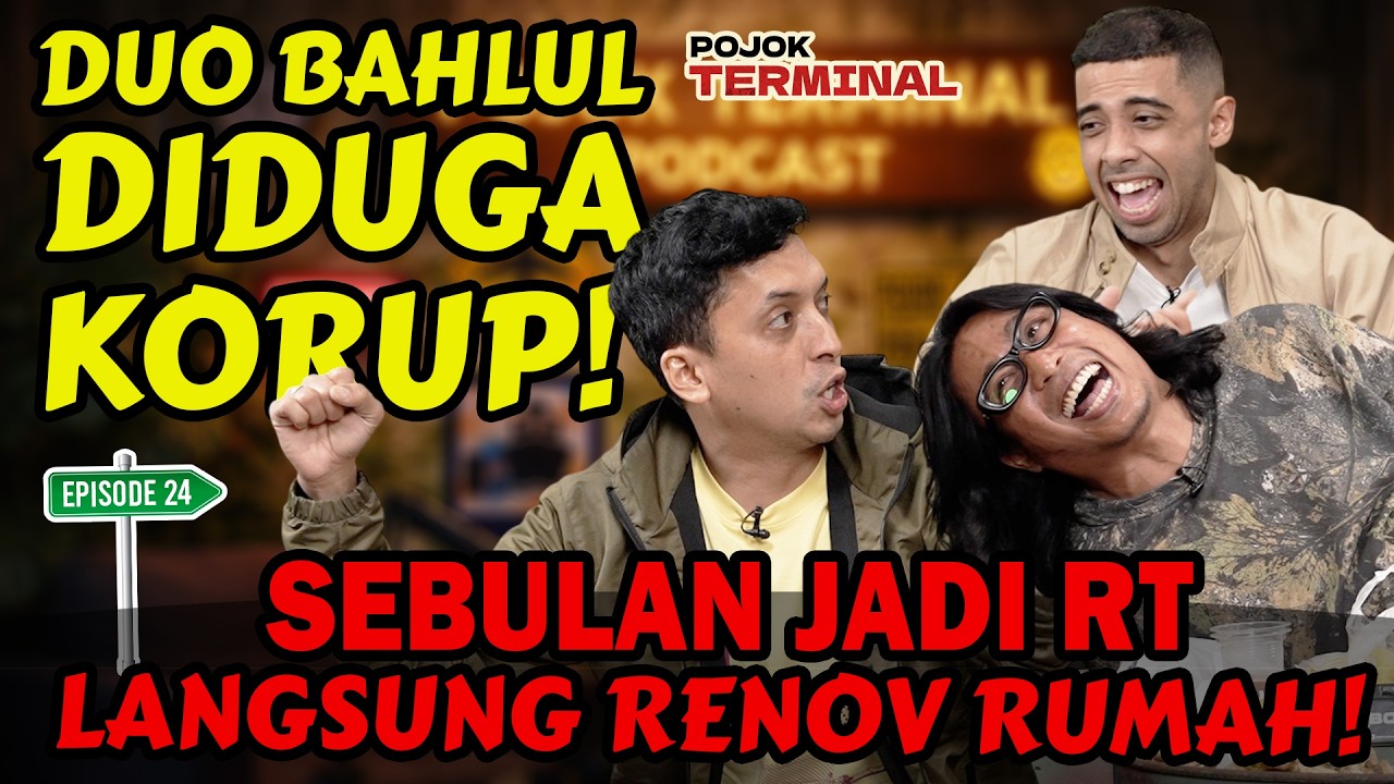 KAMAL DUO BAHLUL MAU MASUK POLITIK. INCER JADI RT DULU BARU CALEG‼️- Praz - Sahil - Pojok Terminal