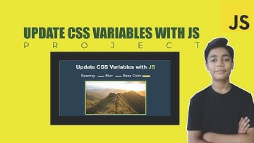 JAVASCRIPT Course Project Based Learning - Update Css Variables Using Javascript