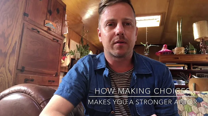 Dominic Kelly Acting Tips - How Making Choices Mak...