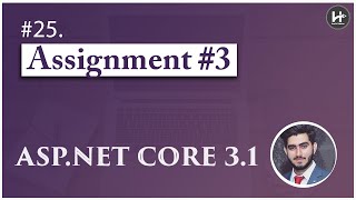 Celebrity #25.  Assignment #3 🚀 | Asp.Net Core tutorials | Asp.Net Core MVC 3.1 Complete Course Wealth