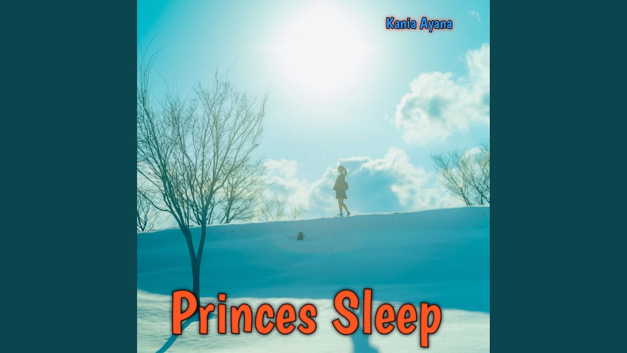Princes Sleep