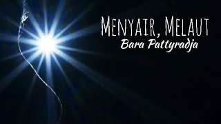 Menyair, MELAUT