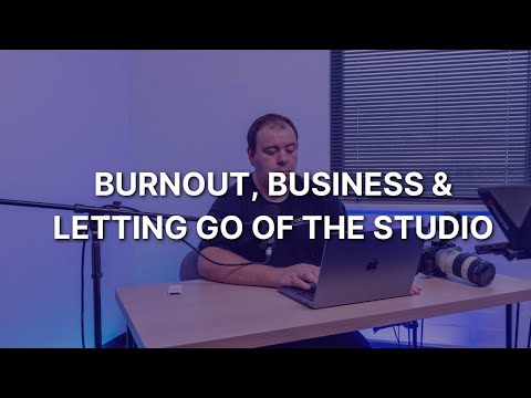 Burnout, Business & Letting Go of the Studio
