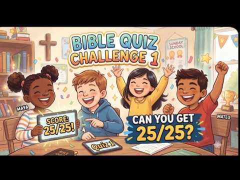 Bible Quiz for Kids Ages 6–8 🏆 | 25 Bible Questions | Can You Score 25/25? | Christian Kids Quiz