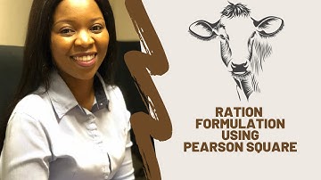 Grade 12 | Balancing feed ration using Pearson Square Method | Agricultural Sciences