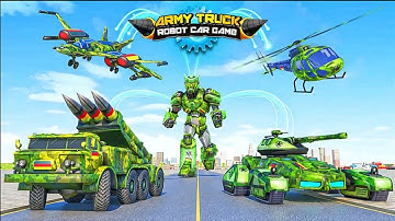 Army Truck Robot Game 2021: Multiple Robot Transform Helicopter Tank Jet - Android Gameplay