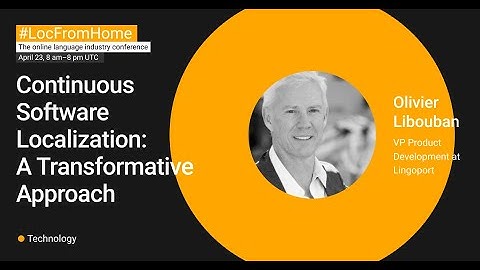 "Continuous software localization: a transformative approach"