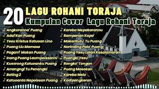 Kumpulan Lagu Rohani Toraja Cover Populer 2026 || Menyejukkan hati