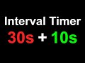 INTERVAL TIMER 30 Seconds + 10 Seconds Rest