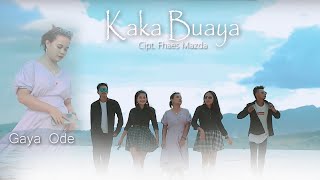 Gaya Ode - Kaka Buaya