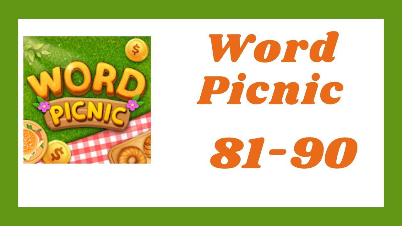 Word Picnic Level 81 90 Answers YouTube