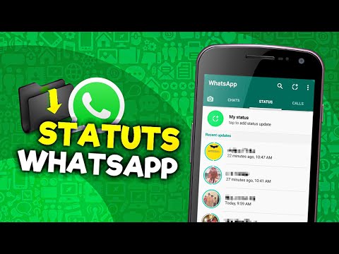 Comment enregistrer un statut WhatsApp (Photo & Vidéo) - WhatsApp Status Saver 2021