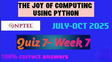 The joy of computing using python |week 7-quiz 7 answers| NPTEL 2025|JULY-OCT|@learnthethings_04