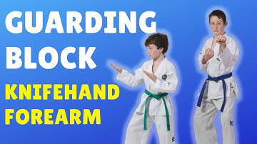 Guarding Block Tutorial ITF TKD - Knifehand & Forearm